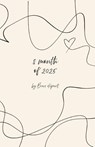 8 month of 2025 - Beau Départ - 9783758102622