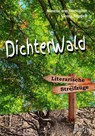 Dichterwald - Annette von Boetticher ; Georg Ruppelt - 9783758200007