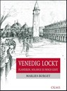 Venedig lockt - Marlies Burget - 9783758200014