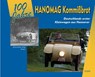 100 Jahre Hanomag Kommißbrot - Horst-Dieter Görg - 9783758208218