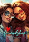 Friendship Coloring Book for Adults - Monsoon Publishing - 9783758423543