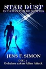 Geheime zaken Alien Attack (STAR-DUST 1) - Jens F. Simon - 9783758423796