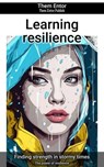 Learning resilience - Them Entor - 9783758443527