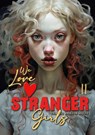 We love stranger Girls coloring book for adults Vol. 2 - Monsoon Publishing - 9783758459719