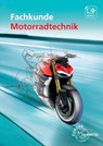 Fachkunde Motorradtechnik - Rüdiger Bellersheim ; Hans-Georg Delius ; Michael Gressmann ; Rainer Schäfer - 9783758522314