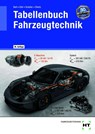 Tabellenbuch Fahrzeugtechnik - Marco Bell ; Thomas Stietz ; Wilhelm Schüler ; Helmut Elbl - 9783758525360