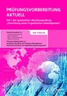 Prüfungsvorbereitung aktuell Teil 1 der gestreckten Abschlussprüfung - Dirk Hardy ; Annette Schellenberg ; Achim Stiefel - 9783758532931