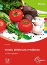 Kreativ Ernährung entdecken - Rita Richter - 9783758567407