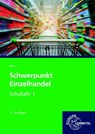 Schwerpunkt Einzelhandel Schuljahr 1 - Steffen Berner - 9783758593833