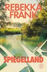 Spiegelland - Rebekka Frank - 9783758700439