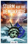 Sturm auf die Demokratie - Kerstin Plehwe ; Franz-Alois Fischer - 9783758800108