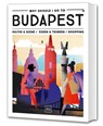 Why Should I Go To Budapest -  - 9783758900310
