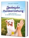 Spielerische Hundeerziehung - Chloé Fesch - 9783758901676