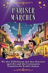 Pariser Märchen - Florian Hartmann - 9783759175946