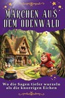 Märchen aus dem Odenwald - Leon Kaiser - 9783759176653