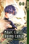 Magic Circle Chrono Canon, Band 04 - Aya Asano - 9783759310316