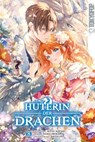 Hüterin der Drachen, Band 08 - Asagi Orikawa ; Akito Ito - 9783759313874