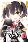 Boarding School Juliet, Band 06 - Yousuke Kaneda - 9783759316554