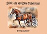 Sirikit - die verrückte Traberstute - Britta Kummer - 9783759702999