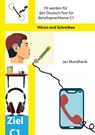Fit werden für den Deutsch-Test für Berufssprachkurse C1 - Jan Mundhenk - 9783759706096