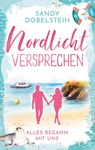 Alles begann mit uns - Sandy Dobelstein - 9783759777942