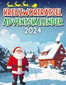 Kreuzworträtsel Adventskalender 2024 - Rätselkönig Verlag - 9783759785824
