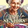 Mandalas for Seniors Coloring Book for Adults - Monsoon Publishing - 9783759809995