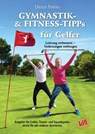 GYMNASTIK- und FITNESS-TIPPS für GOLFER - Dieter Pohler - 9783759860613