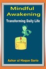 Mindful Awakening - Azhar ul Haque Sario - 9783759888020