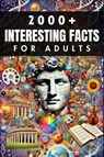2000+ Random Interesting Facts Book for Adults - Skriuwer. com - 9783759890733