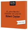 30 Jahre WortArt - Klassiker von und mit Bülent Ceylan -  - 9783759902801
