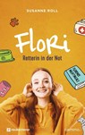 Flori - Retterin in der Not - Susanne Roll - 9783761566770