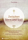 Zwischen Stern und Stall - Tina Willms - 9783761567524