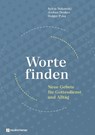 Worte finden - Sylvia Bukowski ; Jochen Denker ; Holger Pyka - 9783761567791