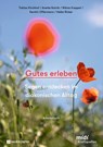 Gutes erleben - Arbeitsbuch - Tobias Kirchhof ; Anette Kotnik ; Niklas Kreppel ; Kerstin Offermann - 9783761568897