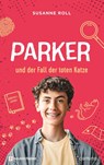 Parker und der Fall der toten Katze - Susanne Roll - 9783761569948