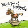 Kölsch för et Ströppche -  - 9783761622957