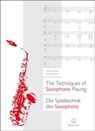 Die Spieltechnik des Saxophons / The Techniques of Saxophone Playing - Marcus Weiss ; Giorgio Netti - 9783761821145