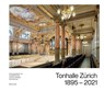 Tonhalle Zürich 1895-2021 - Inga Mai Groote ; Laurenz Lütteken ; Ilona Schmiel - 9783761826089