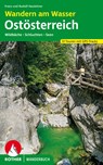 Wandern am Wasser Ostösterreich - Franz Hauleitner ; Rudolf Hauleitner - 9783763331451