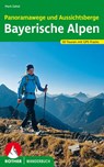 Panoramawege und Aussichtsberge Bayerische Alpen - Mark Zahel - 9783763332854