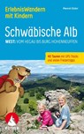 ErlebnisWandern mit Kindern Schwäbische Alb West: - Marcel Gisler - 9783763333776