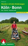 Wandern mit dem Kinderwagen Köln - Bonn - Mathieu Klos - 9783763333936