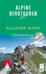Alpine Bergtouren Allgäuer Alpen - Ulf Streubel ; Matthias Schopp - 9783763334421
