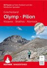 Griechenland: Olymp - Pilion. Kissavos, Skiathos, Alonnisos - Markus Meier - 9783763348756