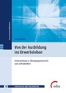 Von der Ausbildung ins Erwerbsleben - Patrick Richter - 9783763970506