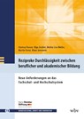 Reziproke Durchlässigkeit zwischen beruflicher und akademischer Bildung - Clarissa Pascoe ; Olga Zechiel ; Mattia Lisa Müller ; Martin Frenz - 9783763973965