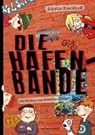 Rieckhoff, S: Hafenbande - RIECKHOFF,  Sibylle ; Göhlich, Susanne - 9783764150518