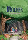 Retter der verlorenen Bücher - Mission Dornröschen - Rüdiger Bertram - 9783764151171