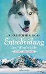 Alaska Wilderness - Entscheidung am Wonder Lake - Christopher Ross - 9783764170745